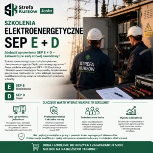 Szkolenia elektroenergetyczne SEP E + D Jasło